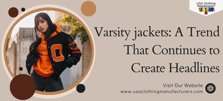 Varsity jackets A trend that continues to create headlines