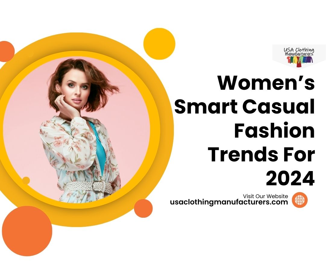 Womens Smart Casual Fashion Trends For 2024